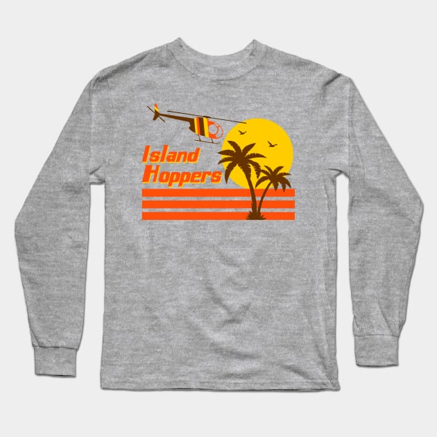 Magnum PI - Island Hoppers Long Sleeve T-Shirt by WorldsFair